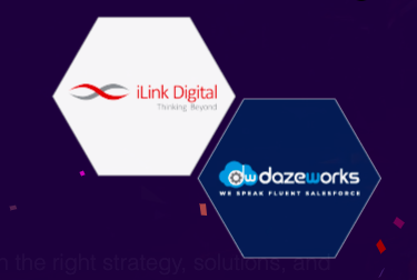 iLink Digital Acquires Majority Stake in Dazeworks, a Platinum Salesforce Partner