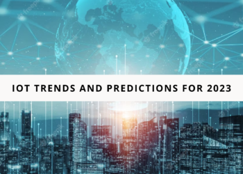 The Future of IoT: Trends and Predictions for 2023