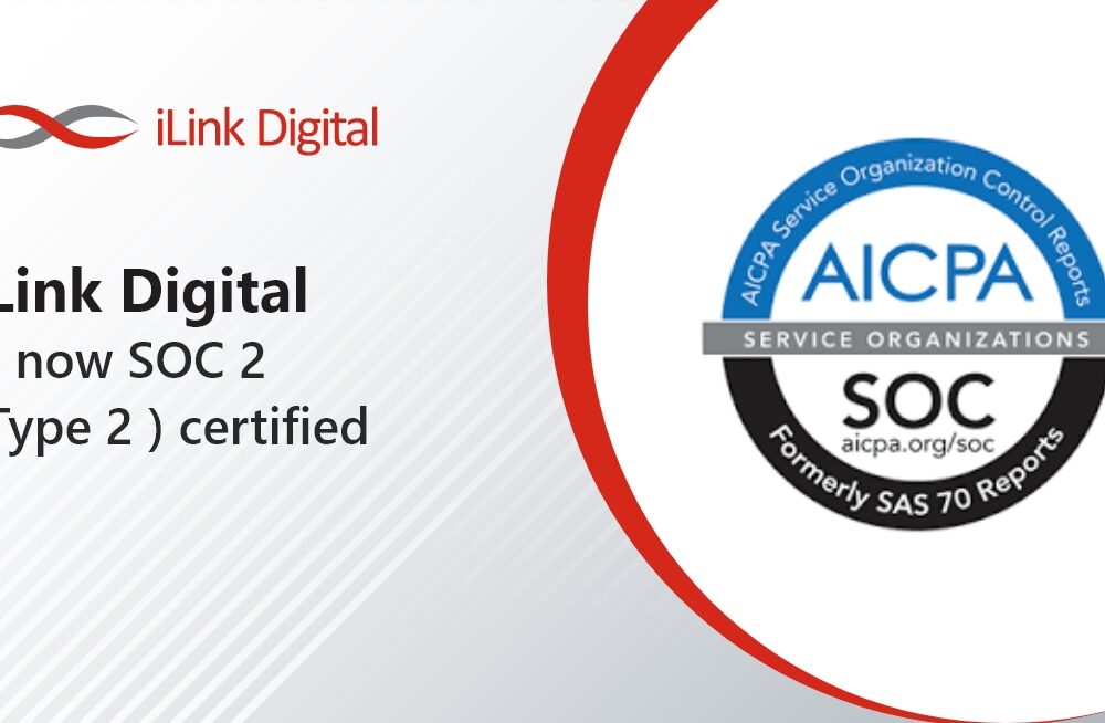 iLink Digital Receives SOC 2 Type 2 Accreditation