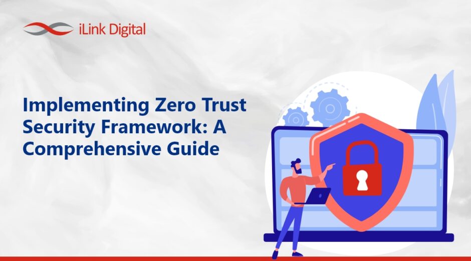 Zero Trust Security Framework