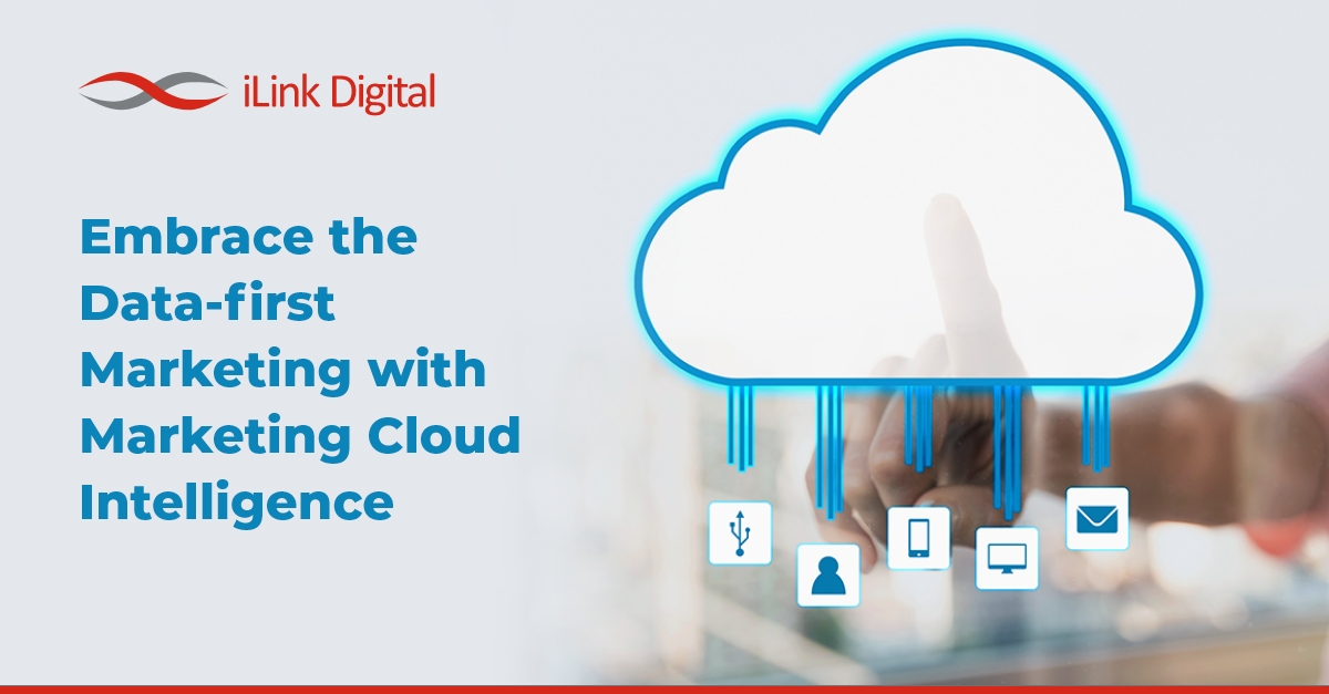 Embrace the Data first Marketing with Marketing Cloud Intelligence