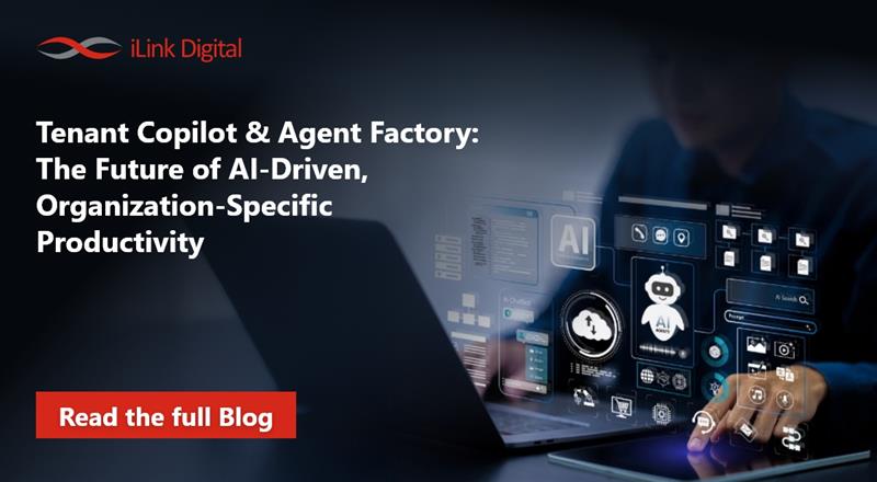 Feature Image –Tenant Copilot & Agent Factory The Future of AI Driven, Organization Specific Productivity – 1